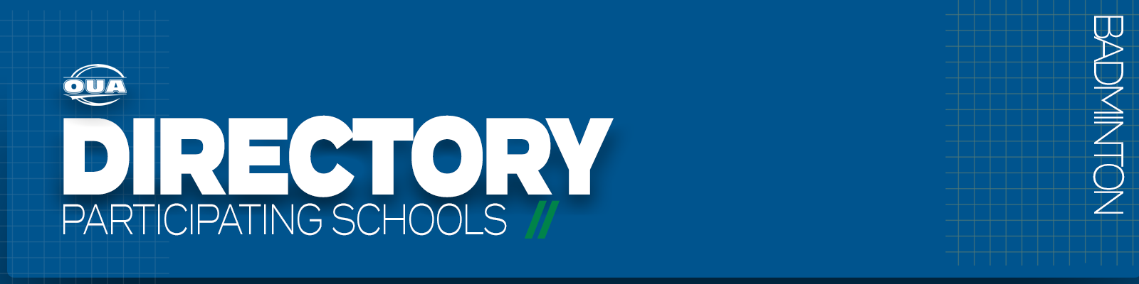 Predominantly blue graphic with large white text on the left side that reads 'Directory, Participating Schools' and small white vertical text on the right side that reads 'Badminton'