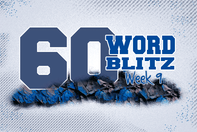 60 Word Blitz - A pre-game look at Week 9's games