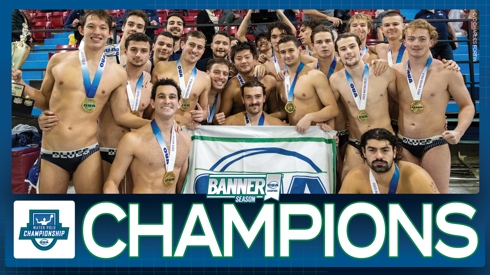 Graphic on predominantly blue background, featuring large white text at the bottom that reads, 'Champions', and the banner photo of the Toronto men's water polo team