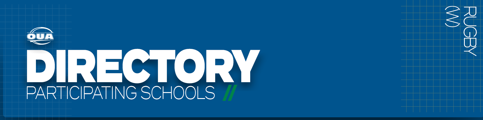 Predominantly blue graphic with large white text on the left side that reads 'Directory, Participating Schools' and small white vertical text on the right side that reads 'Rugby W'