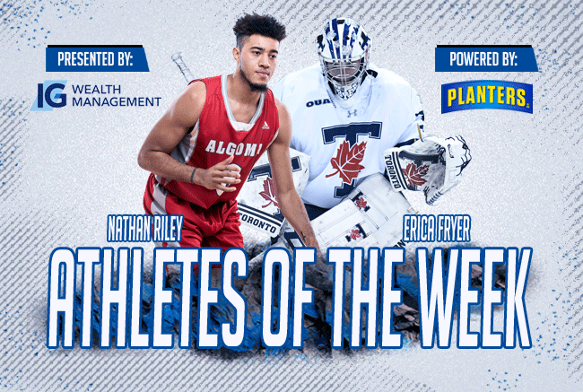 Fryer, Riley named IG Wealth Management Athletes of the Week, powered by Planters