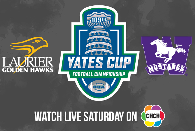 109th Yates Cup, presented by lululemon, airing Saturday at 1:00 pm live on CHCH