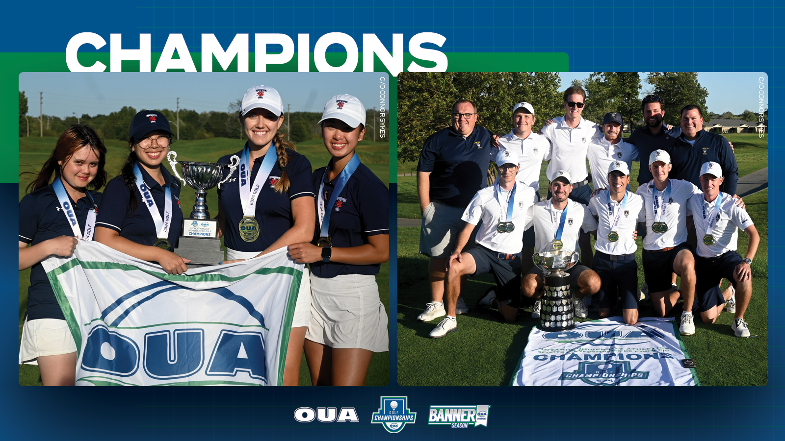 Graphic on a predominarlty blue background with banner photos of the women's and men's golf champions with the word Champions above the photos and the OUA logo, Championship logo and Banner Season below the photo. 