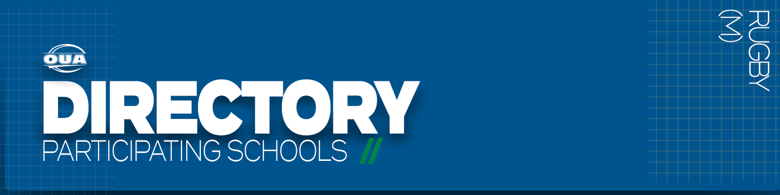 Predominantly blue graphic with large white text on the left side that reads 'Directory, Participating Schools' and small white vertical text on the right side that reads 'Rugby M'