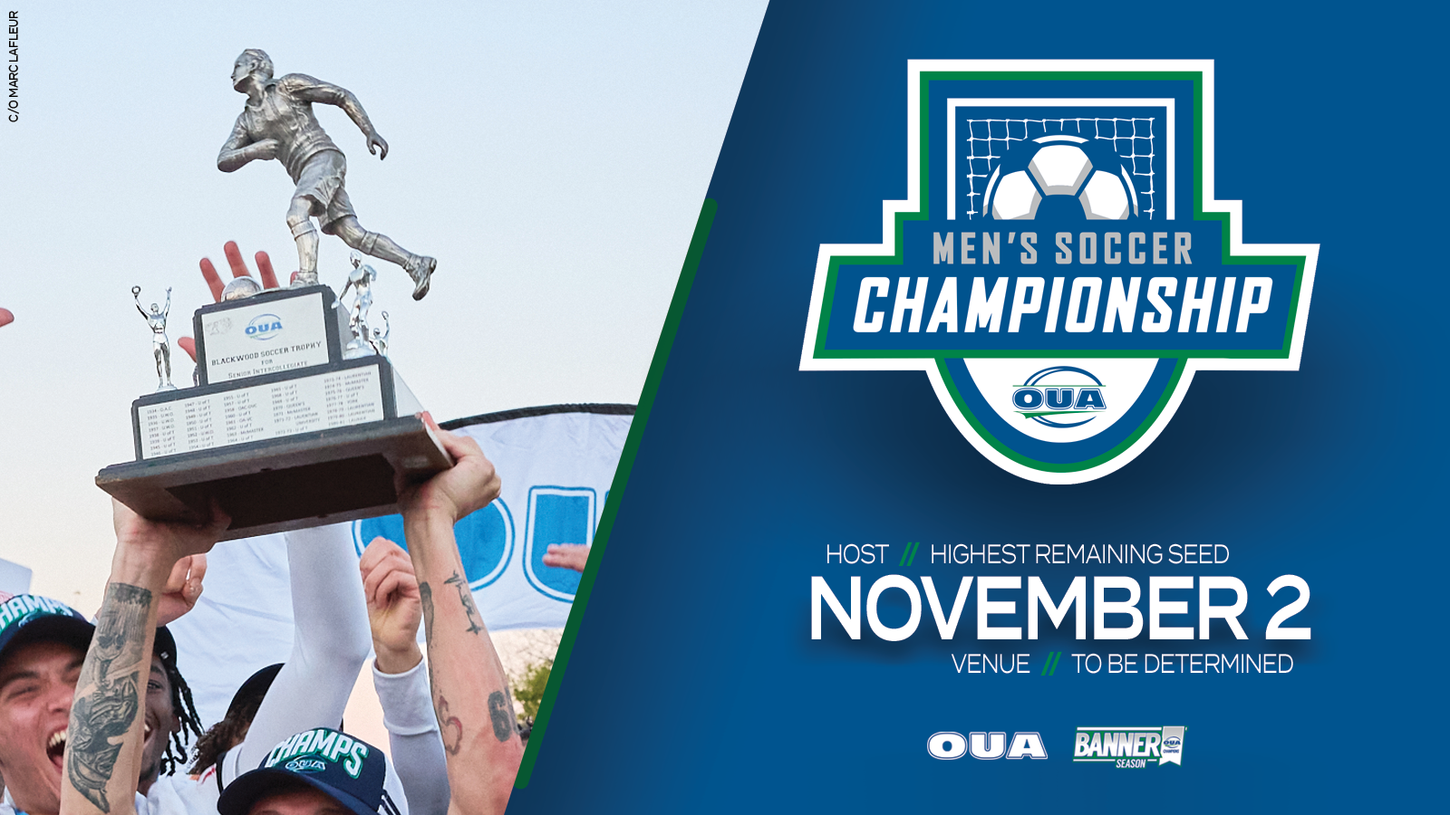 Graphic on blue background feature photo of players hoisting the OUA men's soccer trophy on the left side, and the OUA Men's Soccer Championship logo and date (November 2) on the right