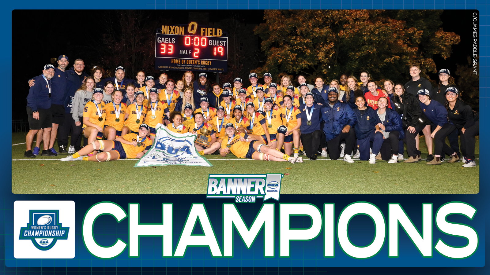 Graphic on predominantly blue background feature banner photo of Queen?s women's rugby team, with large white text that reads 'Champions' and the OUA Women?s Rugby Championship logo underneath them