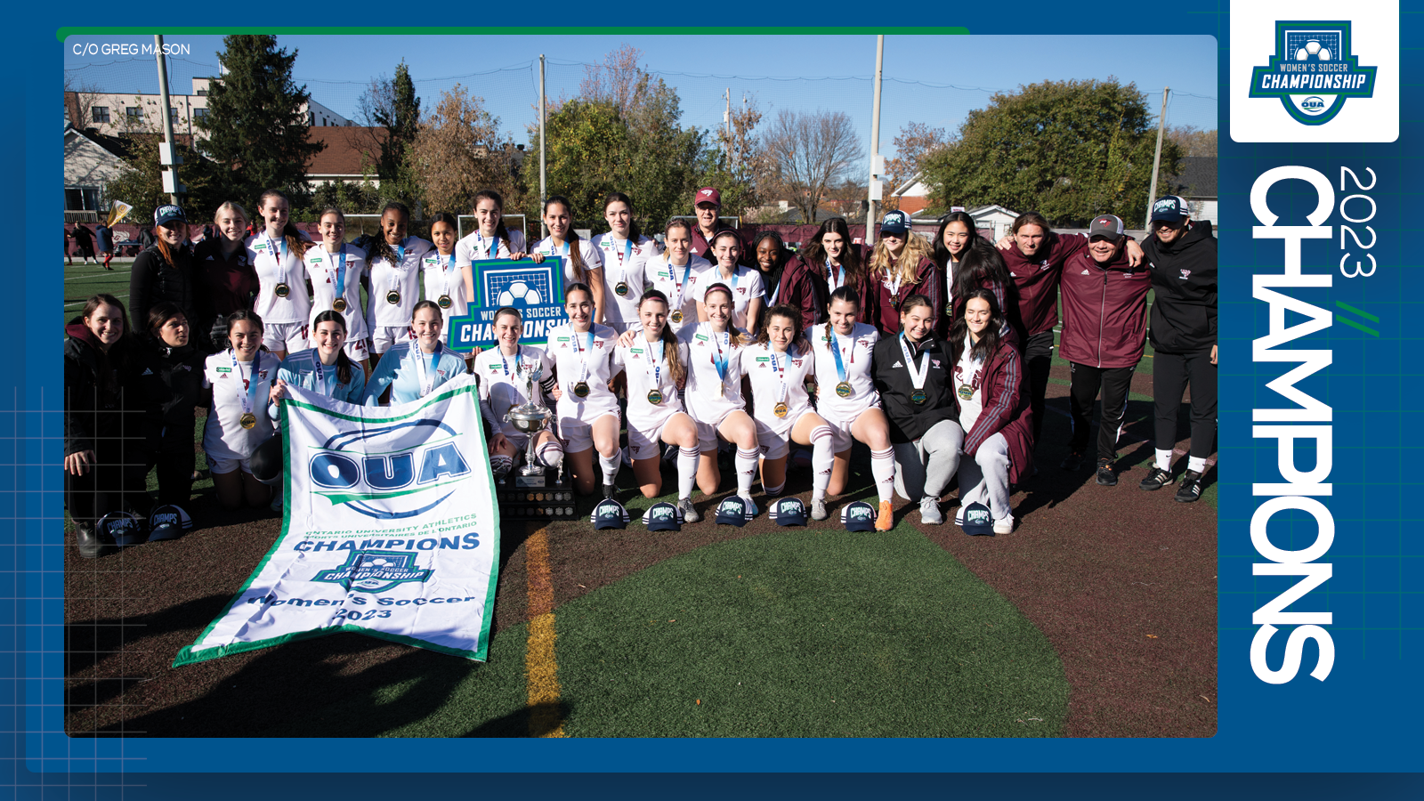 Predominantly blue graphic covered mostly by 2023 OUA Women's Soccer Championship banner photo, with the corresponding championship logo and white text reading '2023 Champions' on the right side